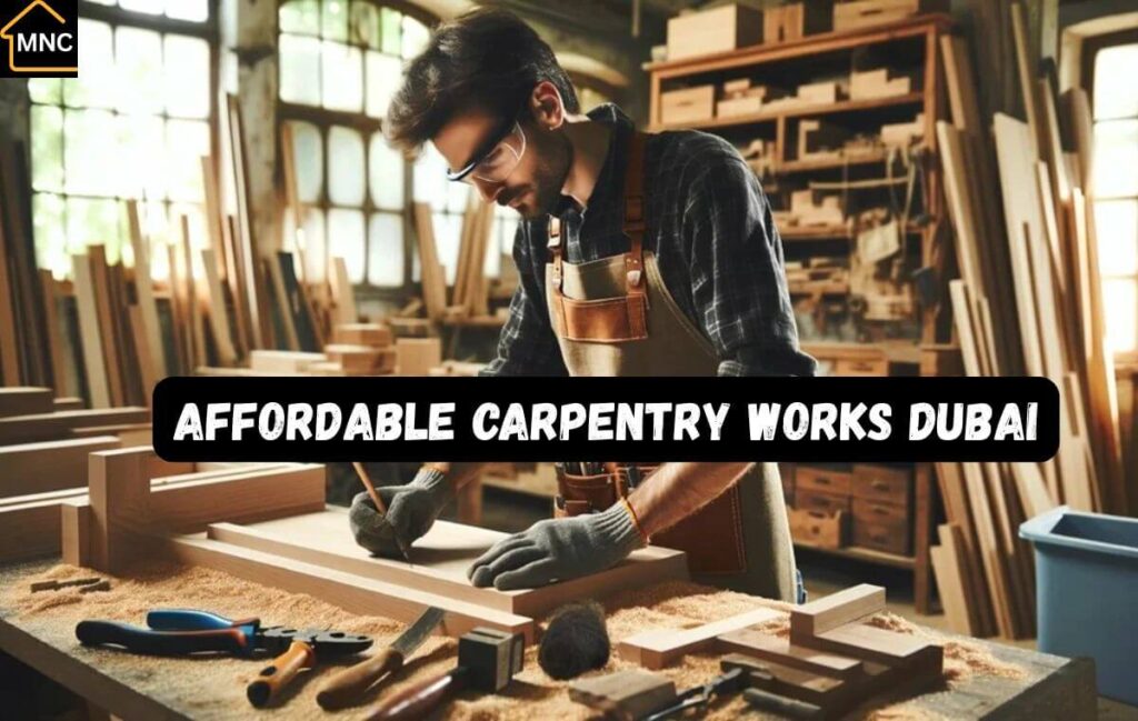 Affordable Carpentry Works Dubai